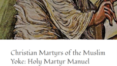 Christian Martyrs of the Muslim Yoke: Holy Martyr Manuel